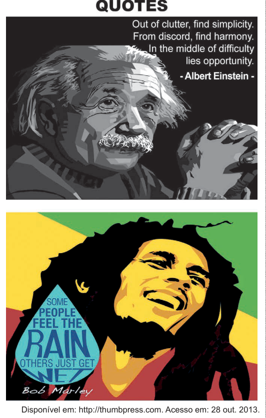 Duas imagens empilhadas sob o título "QUOTES". Na primeira, ilustração em tons de cinza de Albert Einstein com as mãos entrelaçadas e a citação: "Out of clutter, find simplicity. From discord, find harmony. In the middle of difficulty lies opportunity. - Albert Einstein". Na segunda, ilustração colorida de Bob Marley sorrindo sobre fundo verde, amarelo e vermelho, com a citação dentro de uma gota d'água azul: "Some people feel the rain, others just get wet. - Bob Marley".